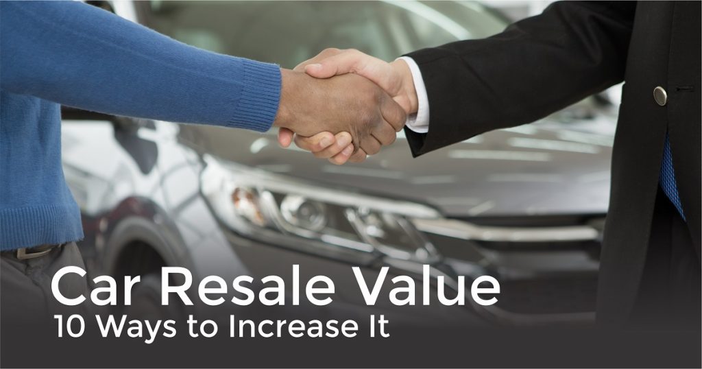 4 Ways to Maximize Your Car's Resale Value | Grimmer Motors Hamilton Best Ways To Enhance Your Car’s Resale Value
