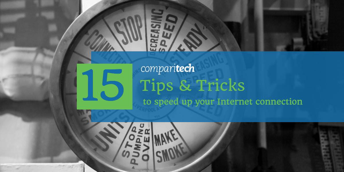10 Tips to Boost Your Internet Speed at Home - FAST!