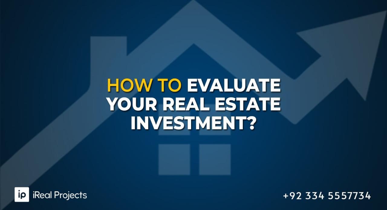 How To Evaluate The Potential Of A Real Estate Investment