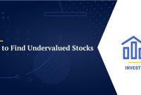 How to Find Undervalued Stocks: 5 Best Ways How To Find Undervalued Stocks In The Market