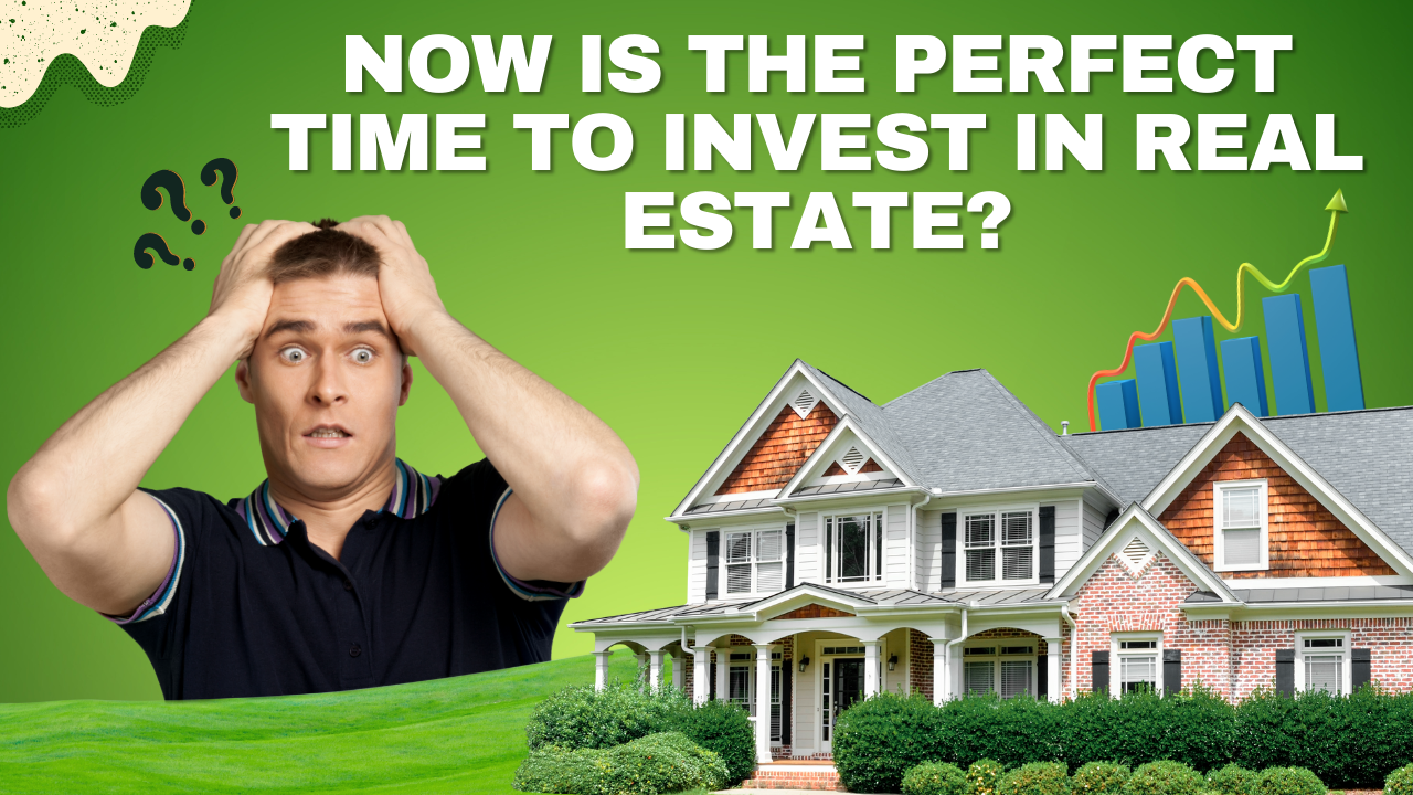 How to Make Sure You Invest Right in Real Estate How To Determine The Right Time To Invest In Real Estate