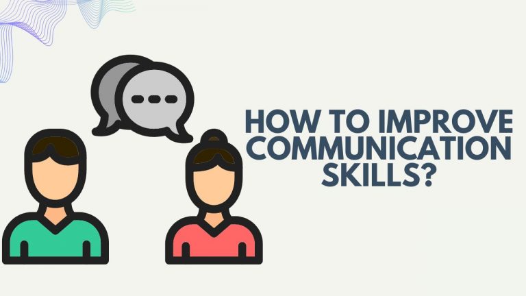 How To Improve Communication Skills For Career Success