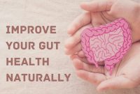 How to Improve Gut Health Naturally? - WFD