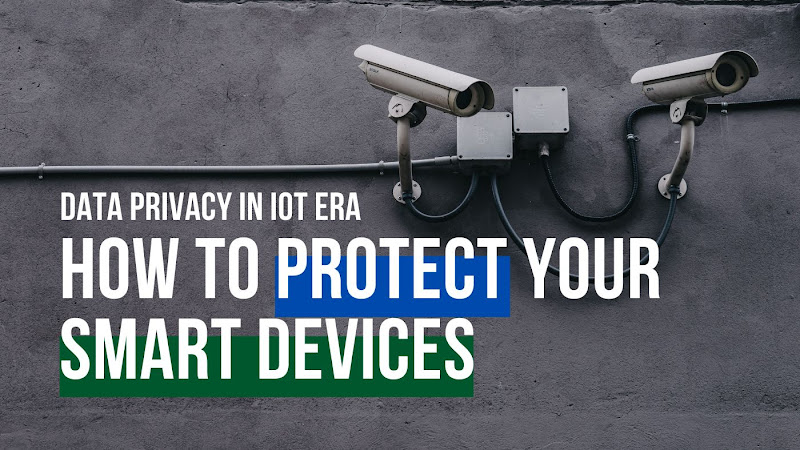 How to Protect your Digital Privacy on Android Devices (US) - MobilityArena How To Protect Your Privacy While Using Smart Gadgets